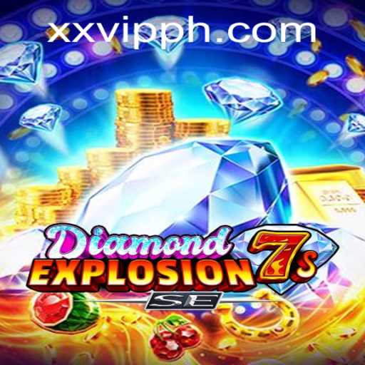 Explore the Thrills of DiamondExplosion7sSE: A Comprehensive Guide