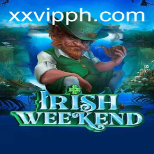 Discover the Excitement of IrishWeekend: A Thrilling New Experience